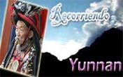 Yunnan, Una Tierra Fantástica